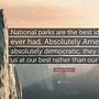Image result for Quotes About National Parks
