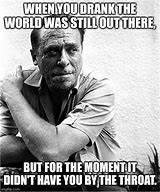 Image result for Bukowski Memes