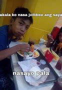 Image result for Funny Pinoy Memes