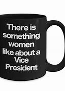 Image result for Madame Vice President Mug