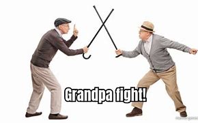 Image result for Old People Fighting Funny Meme