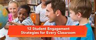 Image result for Student Engagement Strategies