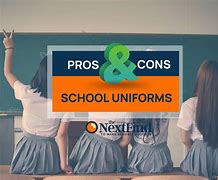 Image result for Pros and Cons About School Uniforms