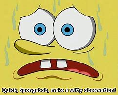 Image result for Spongebob Panicking