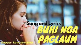 Image result for Bisaya Christian Songs with Lyrics