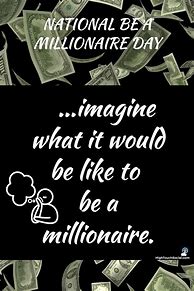 Image result for Be a Millionaire Day