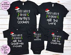 Image result for Most Likely to Need a Hug Christmas Shirt