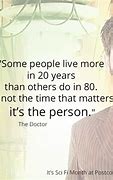 Image result for Doctor Who Quotes About Life