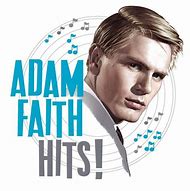 Image result for Adam Faith Hits