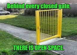 Image result for Close the Gate Meme