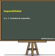 Image result for impisibilidad