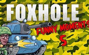 Image result for Foxhole Funny