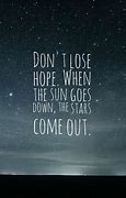 Image result for There Is Hope Quotes