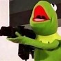 Image result for Kermit Meme Face with Gun