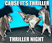 Image result for Bat Meme Thriller