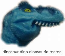 Image result for Dinosaurio Même
