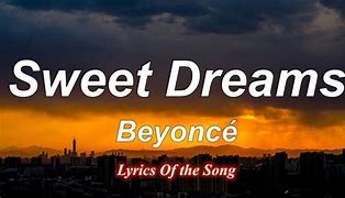 Image result for Sweet Dreams Song in Movie