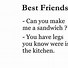 Image result for Really Cute Best Friend Quotes