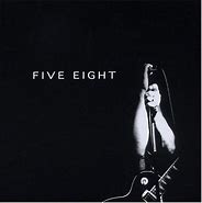 Image result for Five Eight Band
