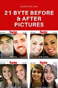Image result for Byte Before and After Pics