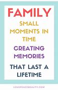 Image result for Fun Family Memories Quotes