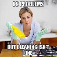 Image result for So Is It Clean Meme