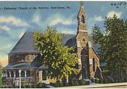 Image result for Church Bethlehem PA