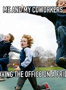 Image result for Happy Friday Eve Office Meme