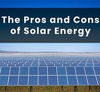 Image result for Solar Energy Pros and Cons