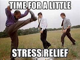 Image result for Avoid Stress at Work Meme