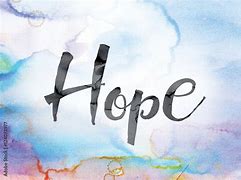 Image result for Full of Hope Word Art