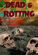 Image result for Dead and Rotting