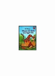 Image result for Winnie the Pooh and Tigger Too Book
