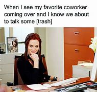 Image result for Annoyed Office Memes