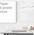 Image result for Poster Paper Size