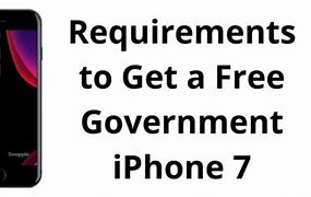 Image result for Free iPhone 7 Government Phone