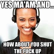 Image result for Funny Call Center Work Memes