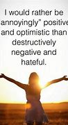 Image result for Must Stay Positive Memes