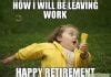 Image result for Pre Retirement Meme