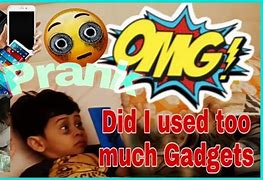 Image result for Too Much Gadgets Image