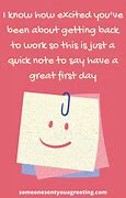Image result for Quotes for First Day of Work