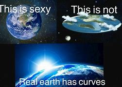 Image result for Flat Earth God Meme