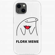 Image result for Flork Holding Phone Meme