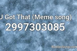 Image result for Roblox Meme Music IDs
