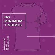 Image result for Custom Tees No Minimum