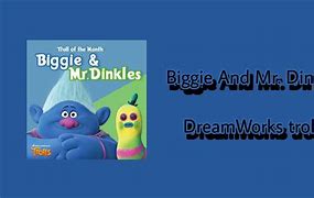 Image result for Biggie and Mr Dinkles