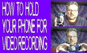 Image result for How to Holdy Your Phone for Your Tube Videos