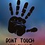 Image result for Don't Touch My Phone Girly Wallpaper