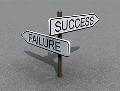 Image result for Success/Failure Pic