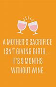 Image result for Funny Mother's Day Quotes From Husband